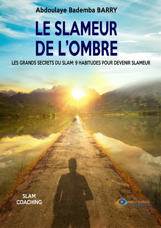 La couverture du livre « Le slameur de l’ombre » de l’auteur Abdoulaye Bademba Barry